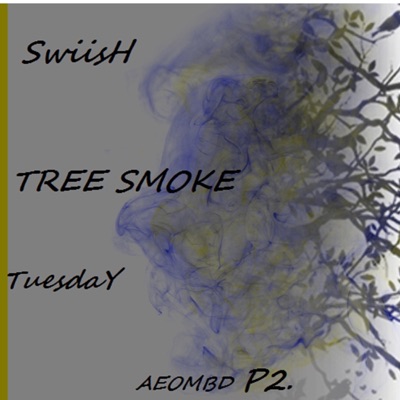 Tree Smoke - Single