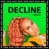 Stream & download Decline - Single