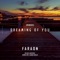 Dreaming of You - Faraon lyrics