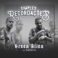 Simples Recordações (feat. Cafuris) - Single - Green Alien