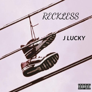 Reckless
