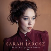 Sarah Jarosz - Mile On The Moon