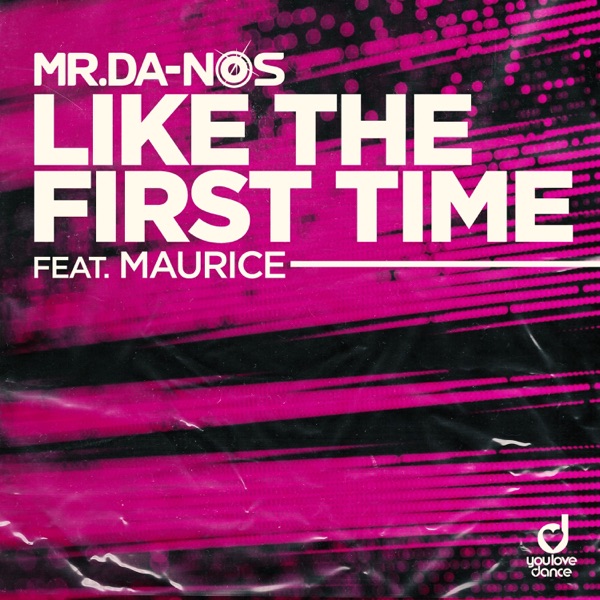 Like the First Time (feat. Maurice) - Single