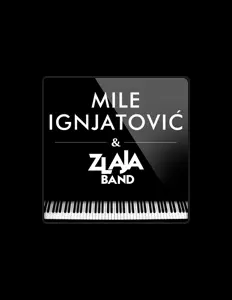 收听 Mile Ignjatovic、观看音乐视频、阅读小传、查看巡演日期等 ！