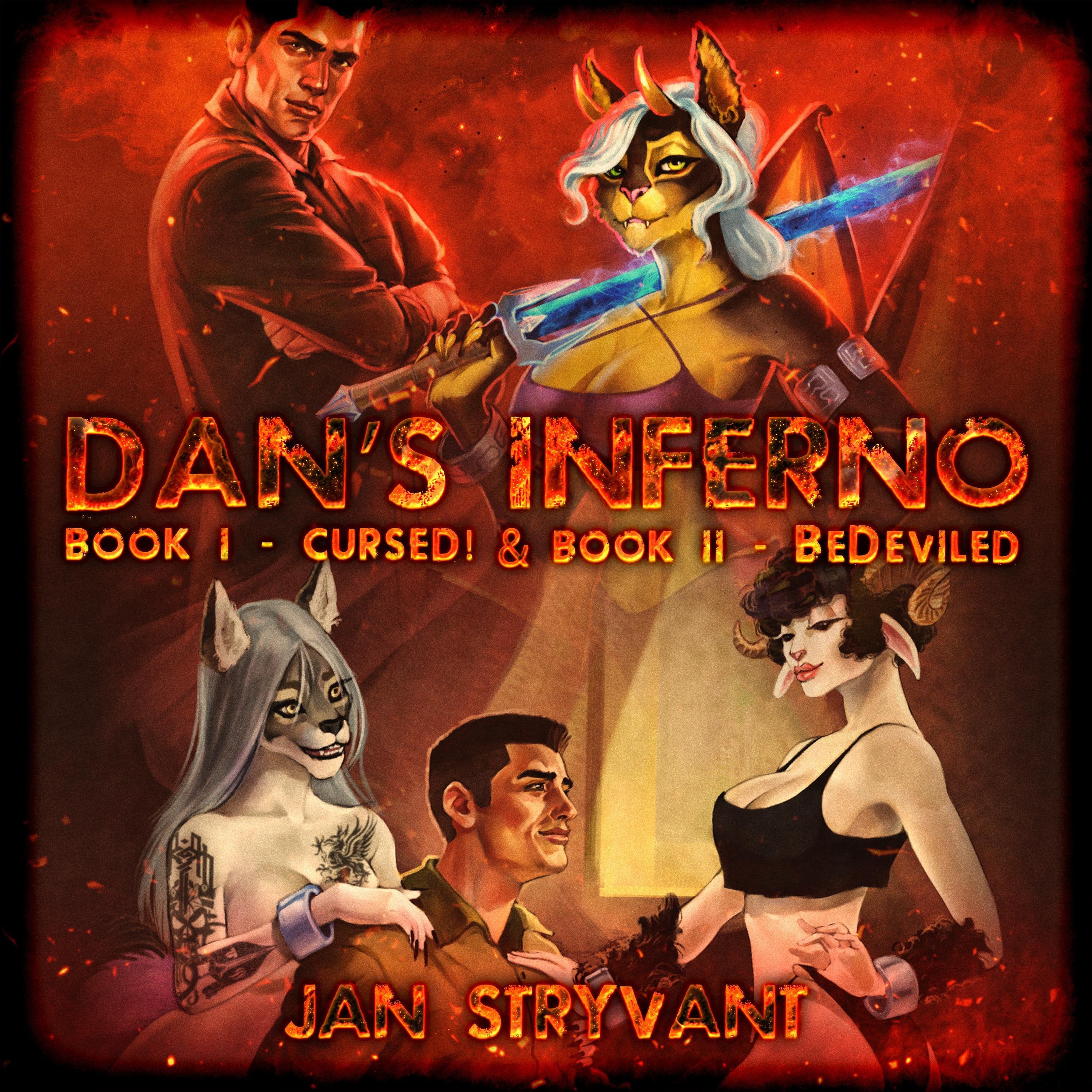 Jan Stryvant Cursed! & BeDeviled (Dan's Inferno, Book 1 & Book 2)