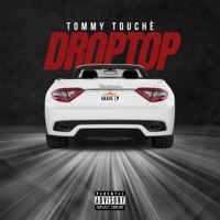 Droptop - Single - Tommy Touché