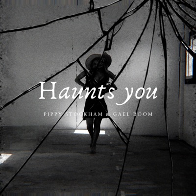 Haunts You - Single