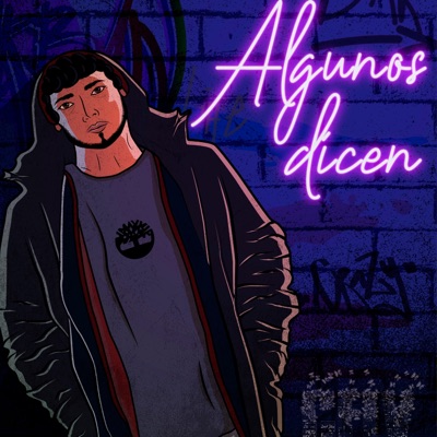 Algunos dicen - Single