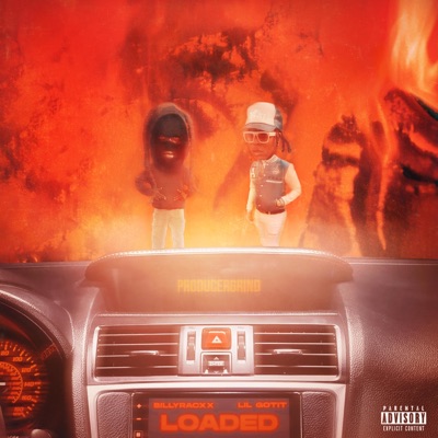 LOADED (feat. Lil Gotit) - Single