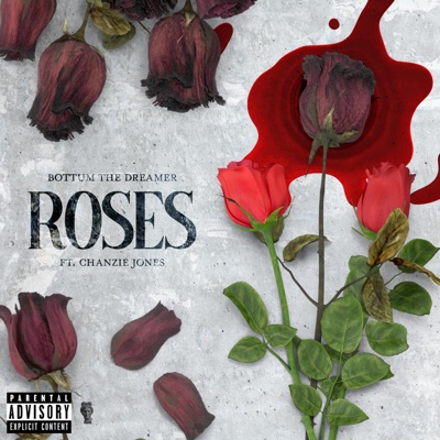 Roses (feat. Chanzie Jones) - Single