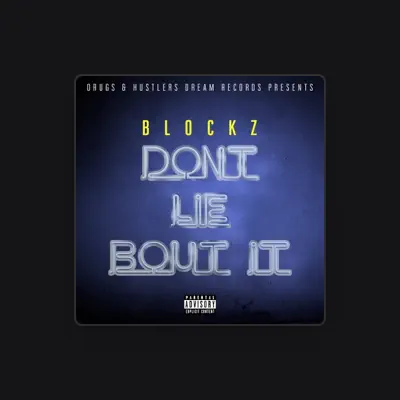 Listen to Blockz, watch music videos, read bio, see tour dates & more!