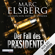 Marc Elsberg - Der Fall des Präsidenten
