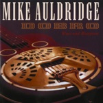 Mike Auldridge - Walk Don't Run