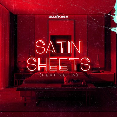Satin Sheets (feat. Xeita) - Single