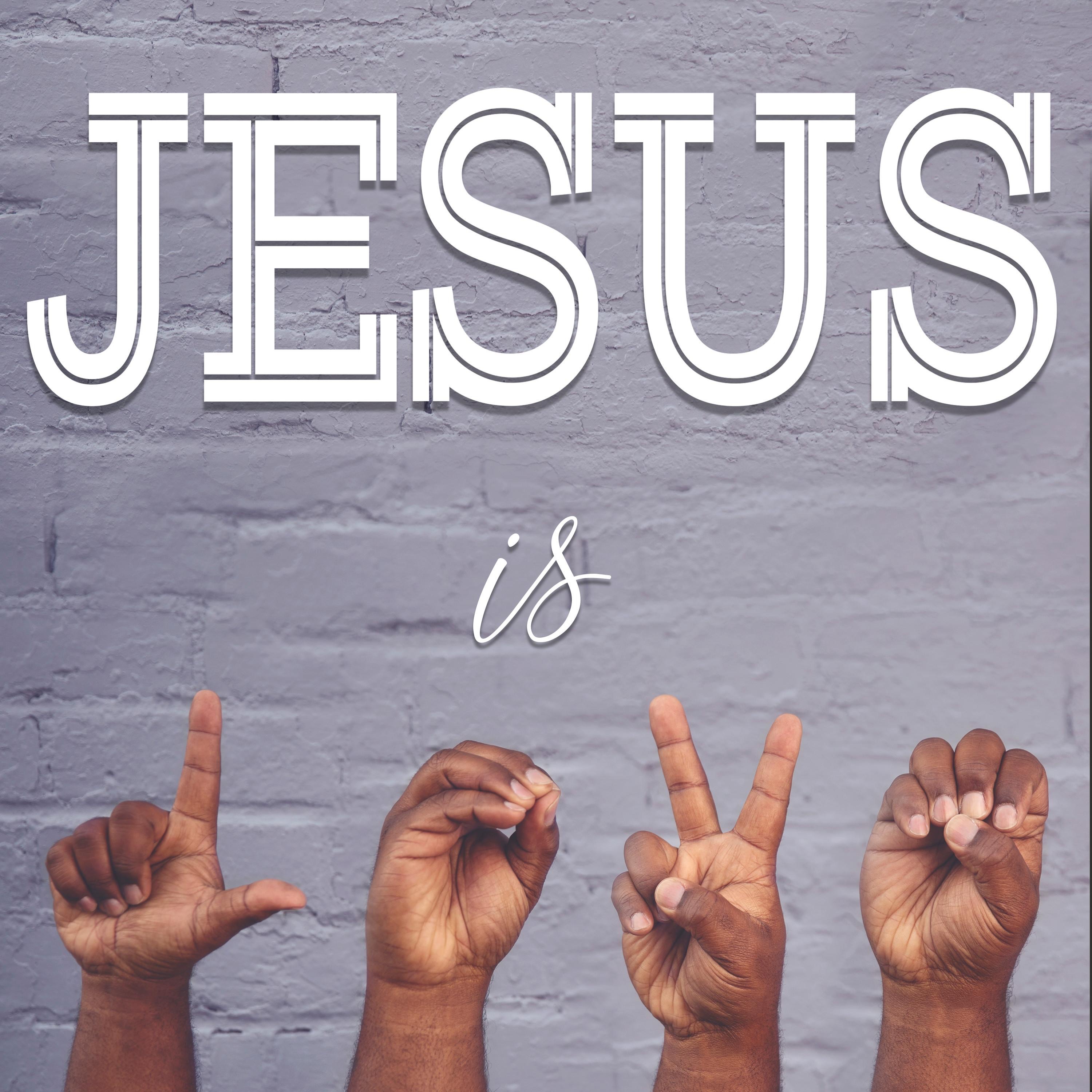 Jesus IS Love - Single