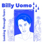 Billy Uomo - Feels Just Like the First Time