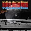 Truth Is an Eternal Flame