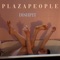 Plaza People - Dish Pit lyrics