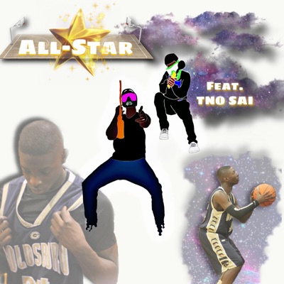 All-Star (feat. TNO SAI) - Single