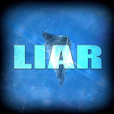 Liar (feat. Omega Sparx & Archer Gaming) - Single