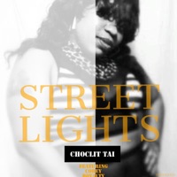 Street Lights (feat. Choclit Tai) - Single - Corey Royalty