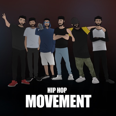 Hip Hop Movement (feat. Abel Chetty, Akshay Shukla LL44, Nasha Da Rapper, Tamil Rapper Gabreal & Vijay Kumar Katamala) - Single