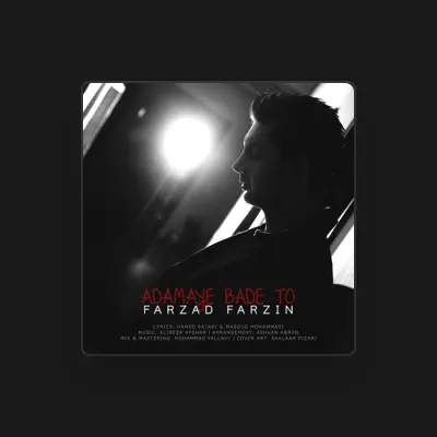 Listen to Farzad Farzin, watch music videos, read bio, see tour dates & more!