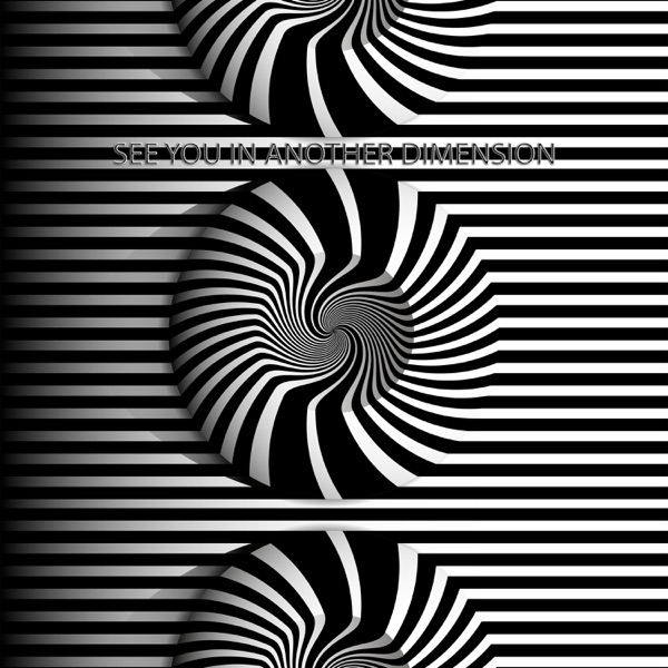See You in Another Dimension - EP