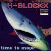 Time to Move - H-Blockx