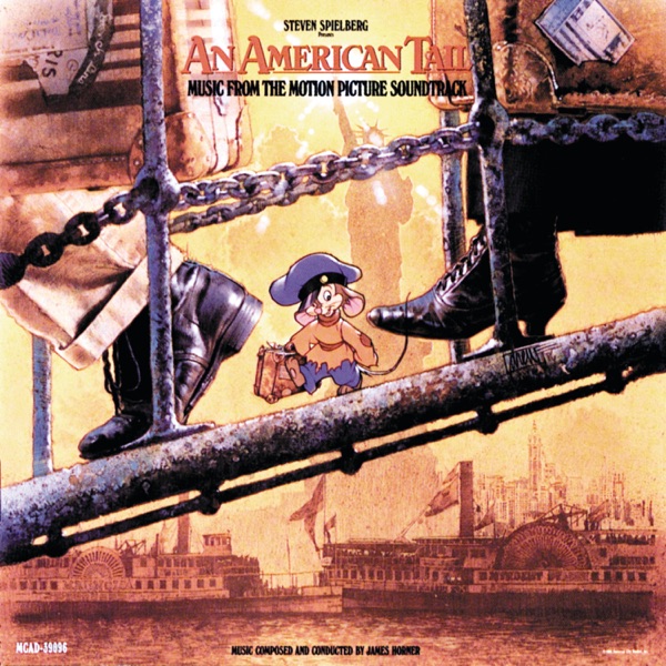 An American Tail (Original Motion Picture Soundtrack) - James Horner