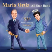 Mario Ortiz All Star Band - Avisale a Mi Contrario