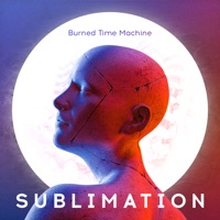 Sublimation - EP - Burned Time Machine