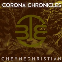 Corona Chronicles - Single - Cheyne Christian