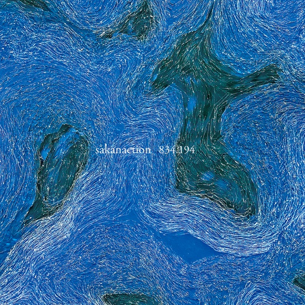 834.194 - Album by sakanaction - Apple Music