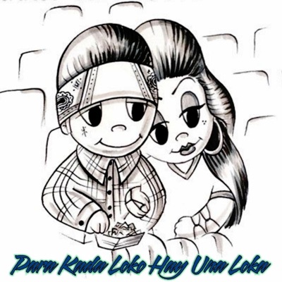Para Kada Loko Hay Una Loka (feat. FlowMc) - Single