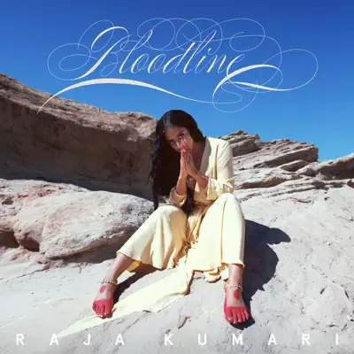 BLOODLINE - EP - Raja Kumari BLOODLINE - EP - Raja Kumari
