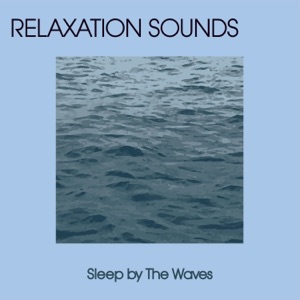 Sleep By the Waves