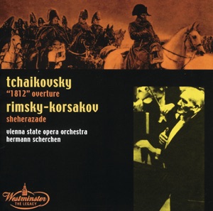 Tchaikovsky: "1812" Overture - Rimsky-Korsakov: Sheherazade