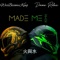 Made ME (feat. Drama Relax) - King Graham lyrics