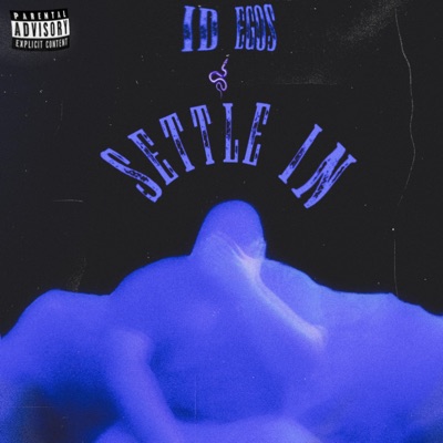 Settle In - Single