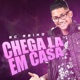 Chega Lá em Casa Single