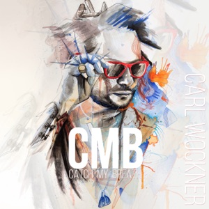 Carl Wockner - Cmb (Catch My Breath) - Line Dance Music