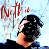 Nuthin Wrong - Single