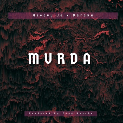 Murda (feat. Baraka) - Single