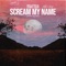 Scream My Name - Braaten & Chrit Leaf & Ailisha Kaiya lyrics