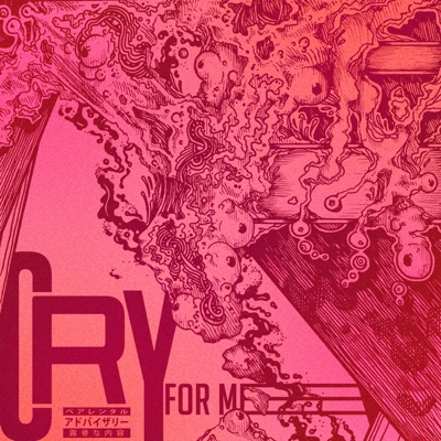 Cry for Me (feat. ECSTAZZZ) - Single