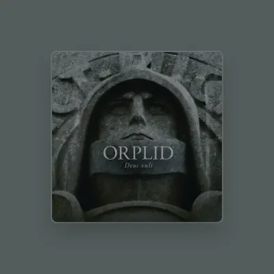 Listen to Orplid, watch music videos, read bio, see tour dates & more!