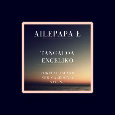 Listen to Tangaloa Engeliko, watch music videos, read bio, see tour dates & more!