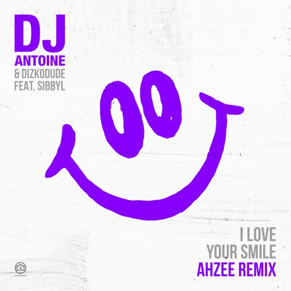 I Love Your Smile (Ahzee Remix) [feat. Sibbyl] - Single