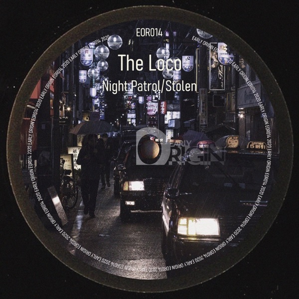 Night Patrol / Stolen - Single